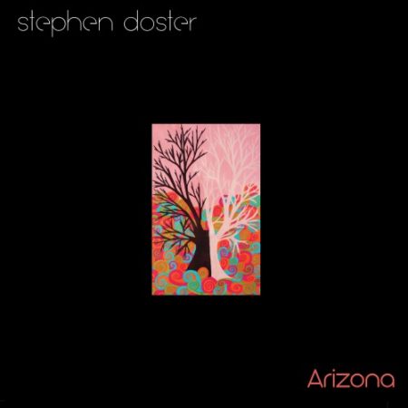 Cover art for Stephen Doster's album Arizona, featuring a painting by Django Doster.